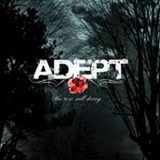 Adept - The Rose Will Decay EP