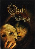 Opeth - The Roundhouse Tapes