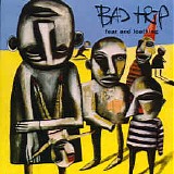 Bad Trip - Fear And Loathing