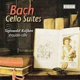 Sigiswald Kuijken - Cello Suites