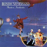 RondÃ² Veneziano - Musica... Fantasia