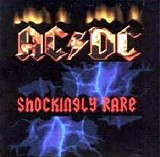 AC DC - Shockingly Rare [2006]