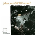 Man or Astro-man? - Your Weight On The Moon