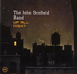 John Scofield Band - Up All Night