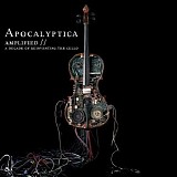 Apocalyptica - Amplified // A Decade Of Reinventing The Cello