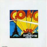 Gong - Live Au Bataclan 1973 (Mini LP)