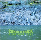 Concentrick - Aluminum Lake