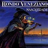 RondÃ² Veneziano - Masquerade
