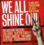 Various artists - Uncut: We All Shine On!