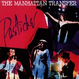 Manhattan Transfer,The - Pastiche