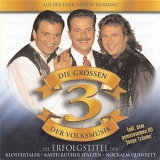 Various artists - Die GroÃŸen Drei der Volksmusik. Folge 1