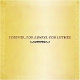 Various artists - Forever, For Always, For Luther