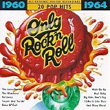 Various artists - Only Rock'N Roll (1960 - 1964)