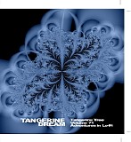 Tangerine Dream - Tangerine Tree - Volume 71 - Adventures in LoFi 1971-1981