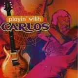 Carlos Santana - Playin' with Carlos