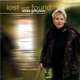 Eliza Gilkyson - Lost and Found