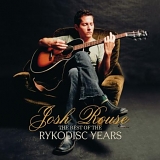 Josh Rouse - The Best of the Rykodisc Years