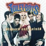 Toilet Boys - Saints and Sinners