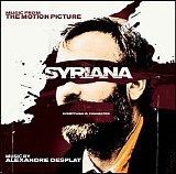 Alexandre Desplat - Syriana