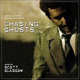 Scott Glasgow - Chasing Ghosts