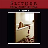 Tyler Bates - Slither
