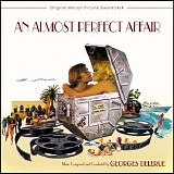 Georges Delerue - An Almost Perfect Affair