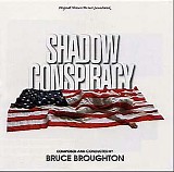 Bruce Broughton - Shadow Conspiracy