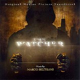 Marco Beltrami - The Watcher