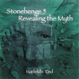 Hatfield's End - Stonehenge 5
