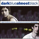 Pascal Gaigne - Dark Blue Almost Black