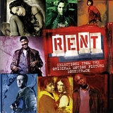Soundtrack - Rent - Selections From The Original Motion Picture Soundtrack