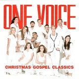 One Voice - Christmas Gospel Classics