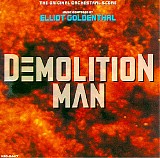 Elliot Goldenthal - Demolition Man