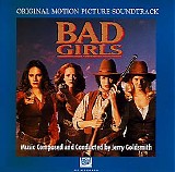 Jerry Goldsmith - Bad Girls