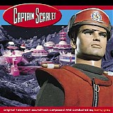 Barry Gray - Captain Scarlet
