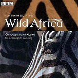Christopher Gunning - Wild Africa