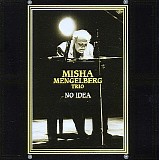 Misha Mengelberg Trio - No Idea