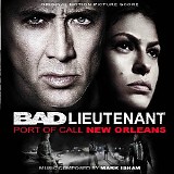 Mark Isham - Bad Lieutenant: Port of Call New Orleans