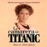 Alberto Iglesias - La Camarera del Titanic