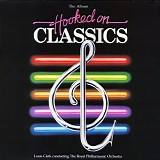 Royal Philharmonic Orchestra, The - Hooked On Classics