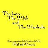 Michael J. Lewis - The Lion, The Witch and The Wardrobe