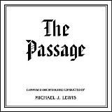 Michael J. Lewis - The Passage