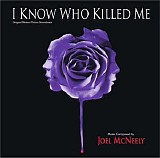 Joel McNeely - I Know Who Killed Me