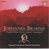 Johannes Brahms - 28 Paganini Variations Op. 35; Handel Variations Op. 24