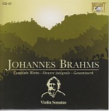 Johannes Brahms - 17 Violin Sonatas No. 1 - 3