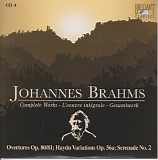 Johannes Brahms - 04 Overtures Op. 80 and 81; Haydn Variations Op. 56a; Serenade No. 2
