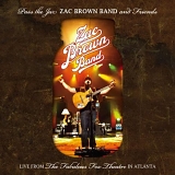 Zac Brown Band - Pass The Jar - Zac Brown Band and Friends Live from the Fabulous Fox Theatre In Atlanta Disc 1