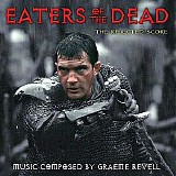 Graeme Revell - Eaters of The Dead
