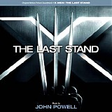 John Powell - X-Men III - The Last Stand