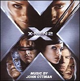 John Ottman - X-Men 2: United
